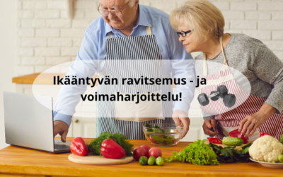 Ikääntyvän ravitsemus ja voimaharjoittelu! Infoluento ke 14.5. klo 13.15