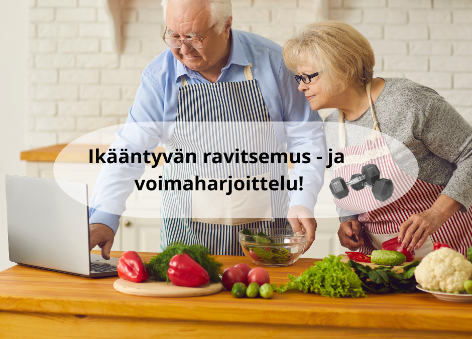 Ikääntyvän ravitsemus ja voimaharjoittelu! Infoluento ke 14.5. klo 13.15